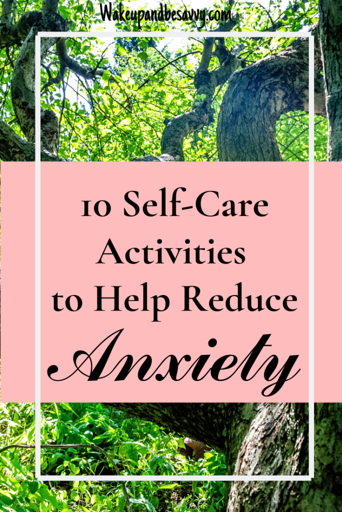 10 self care activities to help with anxiety